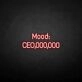 Mood CEO neon sign