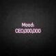 Mood CEO neon sign