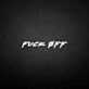fxxk off neon sign
