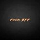 fxxk off neon sign
