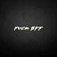 fxxk off neon sign
