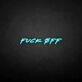 fxxk off neon sign