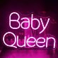 Baby Queen Neon Sign