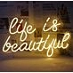 Life is Beautiful Wedding Neon Sign