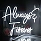 Always and Forever Wedding Neon Sign