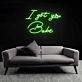Darling I Got You Babe Neon Sign