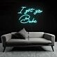 Darling I Got You Babe Neon Sign
