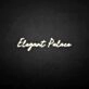 'Elegant Palace' neon sign