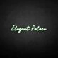 'Elegant Palace' neon sign