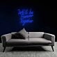 Forever We'll Be Together Neon Sign