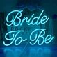 Elegant Bride to Be Neon Sign