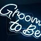 Dashing Groom to Be Neon Sign