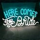Here Comes the Bride LED Neon Sign