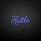 'Hustle 3' neon sign
