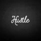 'Hustle 3' neon sign