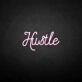 'Hustle 3' neon sign