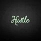 'Hustle 3' neon sign