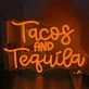 Tacos and Tequila LED Sign