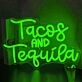 Tacos and Tequila LED Sign
