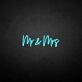 'Mr&amp;Mrs' neon sign