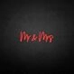 'Mr&amp;Mrs' neon sign