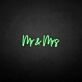 'Mr&amp;Mrs' neon sign