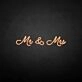 'Mr &amp; Mrs2' neon sign