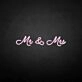 'Mr &amp; Mrs2' neon sign