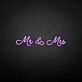 'Mr &amp; Mrs2' neon sign