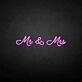 'Mr &amp; Mrs2' neon sign