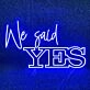We Said YES Wedding Neon Sign