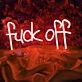 Fuck Off Edgy Text Neon Sign