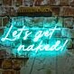 Playful Lets Get Naked Neon Sign NE1046 for Fun Spaces