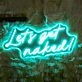 Playful Lets Get Naked Neon Sign NE1046 for Fun Spaces