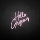 'Hello gorgeous' neon sign
