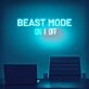 Beast Mode Activated Neon Sign for Gyms and Motivational Spaces