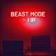 Beast Mode Activated Neon Sign for Gyms and Motivational Spaces