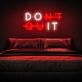 Dont Quit Do It Neon Sign for Inspirational and Motivational Spaces