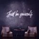 Just Be Yourself Neon Sign for Inspirational and Motivational Spaces