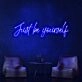 Just Be Yourself Neon Sign for Inspirational and Motivational Spaces