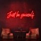 Just Be Yourself Neon Sign for Inspirational and Motivational Spaces