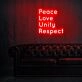 Peace Love Unity Respect Plur Neon Sign for Positive and Peaceful Spaces
