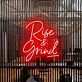 Rise N Grind Neon Sign for Motivational and Inspirational Spaces