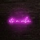 Its A Vibe Neon Sign for Cool and Relaxing Spaces