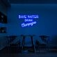 Save Water Neon Sign for Environmental and Fun Spaces