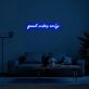 Good Vibes Only Neon Sign for Positive and Happy Spaces