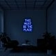 This Must Be The Place Neon Quotes Neon Sign for Modern Living Rooms