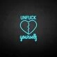 Customize 'Unfxxk yourself' neon sign