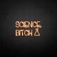 'Science-bxxxh' neon sign