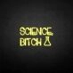 'Science-bxxxh' neon sign